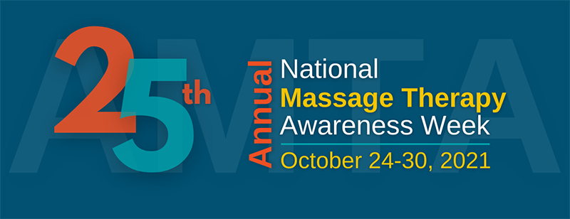AMTA Celebrates its 25th Annual National Massage Therapy Awareness Week®